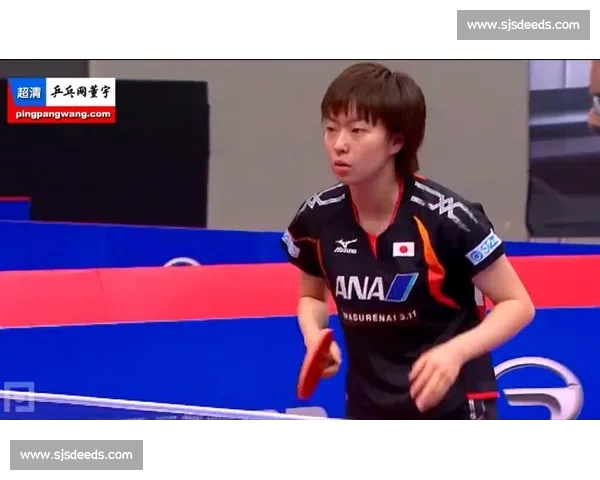 丁宁与石川佳纯巅峰对决回顾乒坛两代女王速度旋转与意志较量传奇 丁宁与石川佳纯巅峰对决回顾乒坛两代女王速度旋转与意志较量传奇
